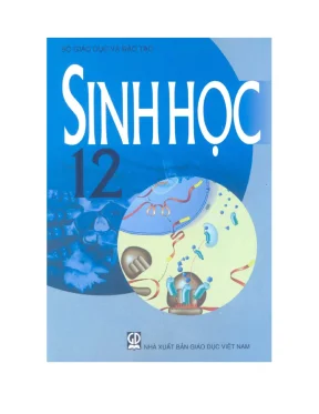 Sách Giáo Khoa Sinh Học 12 - Cập Nhật Kiến Thức Di
