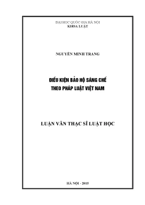 Điều Kiện Bảo Hộ Sáng Chế Theo Pháp Luật Việt Nam