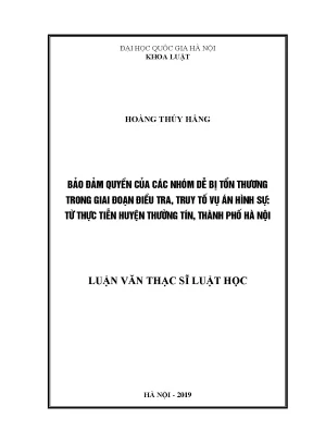 Bảo Đảm Quyền Các Nhóm Dễ Bị Tổn Thương Trong Điều Tra
