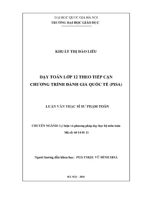 Dạy Toán Lớp 12 Theo Tiếp Cận PISA: Luận Văn Thạc Sĩ VNU UED