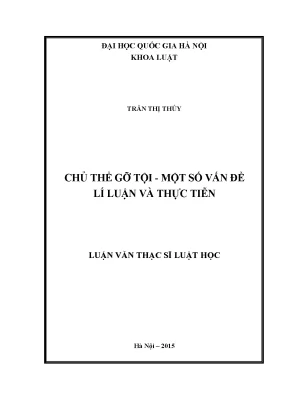 Chủ Thể Gỡ Tội: Vấn Đề Lí Luận và Thực Tiễn trong Tố