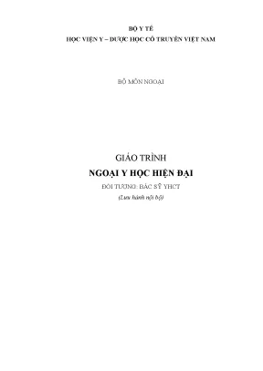 Giáo Trình Ngoại Y Học Hiện Đại - Phần 1: Hướng Dẫn Bệnh