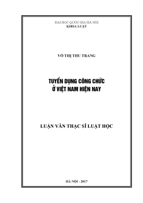 Tuyển Dụng Công Chức Ở Việt Nam: Thực Trạng và Giải Pháp
