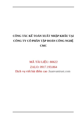 Công tác kế toán xuất nhập khẩu tại CMC: Đánh giá và