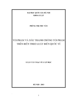 Đấu Tranh Chống Tội Phạm Trên Biển Theo Luật Biển Quốc Tế
