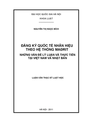 Đăng Ký Quốc Tế Nhãn Hiệu Theo Hệ Thống Mađrit: Lý Luận