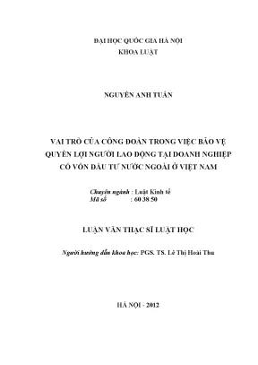 Vai trò của công đoàn trong bảo vệ quyền lợi người lao