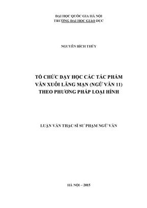 Phương Pháp Dạy Học Tác Phẩm Văn Xuôi Lãng Mạn Ngữ Văn 11