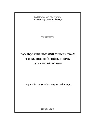 Dạy Học Tổ Hợp Cho Học Sinh Chuyên Toán Trung Học Phổ Thông
