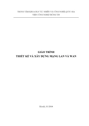 Hướng Dẫn Thiết Kế và Xây Dựng Mạng LAN và WAN