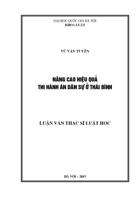 Nâng Cao Hiệu Quả Thi Hành Án Dân Sự Tại Thái Bình