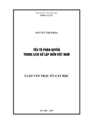 Yếu Tố Phân Quyền Trong Lịch Sử Lập Hiến Việt Nam