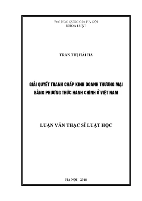 Giải Quyết Tranh Chấp Kinh Doanh Thương Mại Bằng Phương