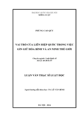 Vai trò của Liên Hiệp Quốc trong gìn giữ hòa bình và an