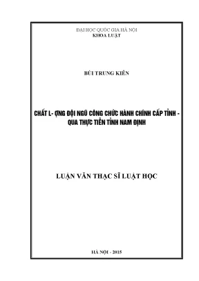 Nâng cao chất lượng đội ngũ công chức hành chính tỉnh