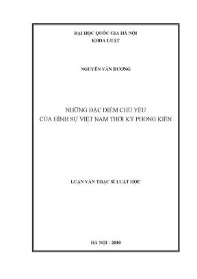 Đặc Điểm Luật Hình Sự Việt Nam Thời Kỳ Phong Kiến