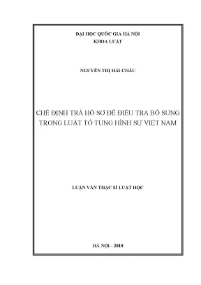 Nâng cao hiệu quả chế định trả hồ sơ trong điều tra bổ
