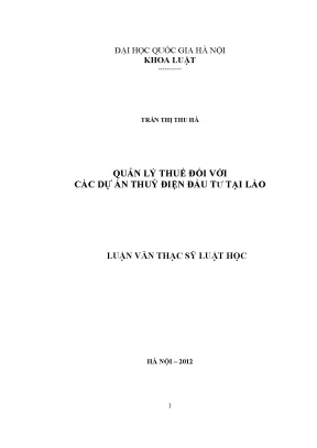 Quản Lý Thuế Dự Án Thủy Điện Tại Lào: Thực Trạng và Giải