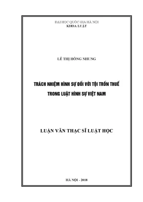 Trách Nhiệm Hình Sự Đối Với Tội Trốn Thuế Trong Luật