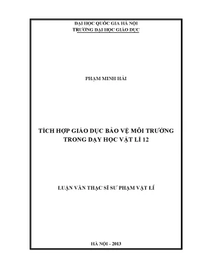 Tích Hợp Giáo Dục Bảo Vệ Môi Trường Trong Dạy Học Vật Lý 12