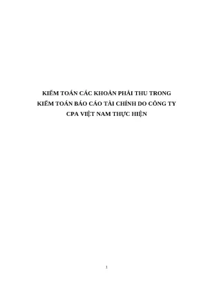 Kiểm toán các khoản phải thu: Đánh giá từ CPA Việt Nam