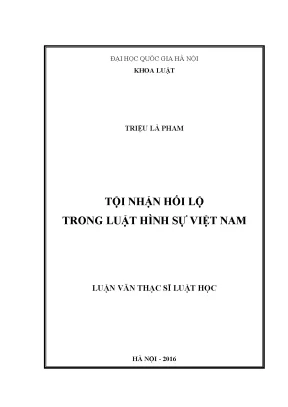 Nghiên cứu tội nhận hối lộ trong luật hình sự Việt Nam
