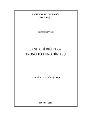 Đình Chỉ Điều Tra Trong Tố Tụng Hình Sự: Luận Văn Thạc