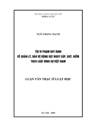 Tội Vi Phạm Quy Định Bảo Vệ Động Vật Nguy Cấp Theo Luật