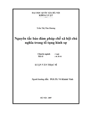 Nguyên Tắc Bảo Đảm Pháp Chế Xã Hội Chủ Nghĩa Trong Tố