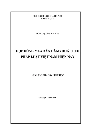 Hợp Đồng Mua Bán Hàng Hóa Theo Pháp Luật Việt Nam: Thực