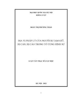 Địa Vị Pháp Lý Của Người Bị Tạm Giữ, Bị Can, Bị Cáo