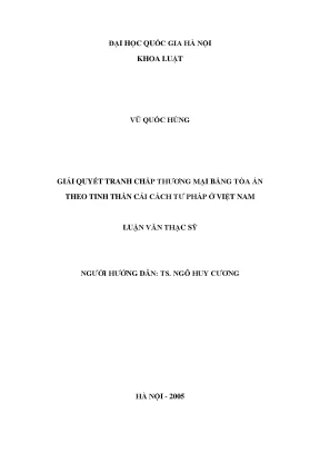 Giải Quyết Tranh Chấp Thương Mại Bằng Tòa Án: Cải Cách