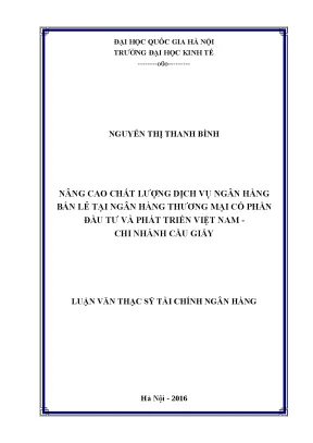 Luận văn: Chất lượng dịch vụ ngân hàng bán lẻ BIDV Cầu Giấy