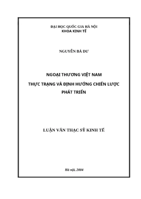 Chiến lược phát triển ngoại thương Việt Nam: Thực trạng