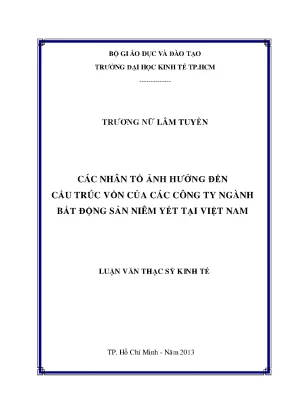 Các Nhân Tố Ảnh Hưởng Đến Cấu Trúc Vốn Ngành Bất Động