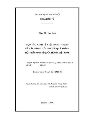 Hợp tác kinh tế Việt Nam - ASEAN: Tác động và Hội nhập