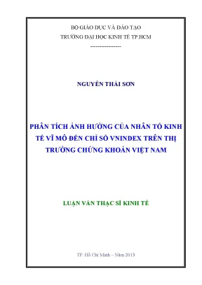 Luận văn thạc sĩ ueh phân tích ảnh hưởng của nhân tố kinh tế vĩ mô đến chỉ số viinidex trên thị trường chứng khoán việt nam luận văn thạc sĩ