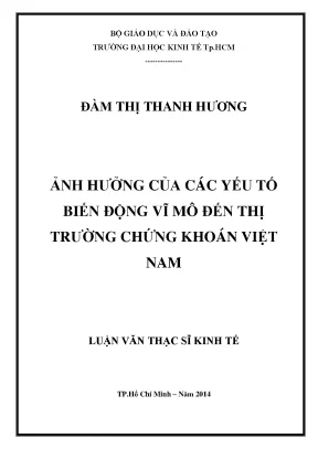 Ảnh hưởng của yếu tố vĩ mô đến thị trường chứng khoán