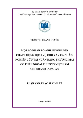 Nhân Tố Ảnh Hưởng Đến Chất Lượng Dịch Vụ Cho Vay Cá Nhân