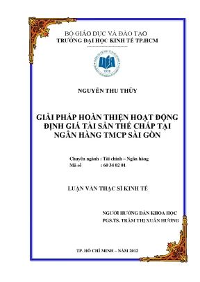 Giải pháp hoàn thiện định giá tài sản thế chấp tại ngân