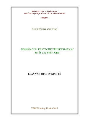 Luận văn Cơ chế truyền dẫn lãi suất tại Việt Nam (UEH)