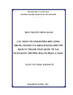 Nhân Tố Ảnh Hưởng Đến Lòng Trung Thành Của Khách Hàng