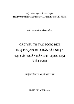 Các yếu tố ảnh hưởng đến M&A tại ngân hàng thương mại