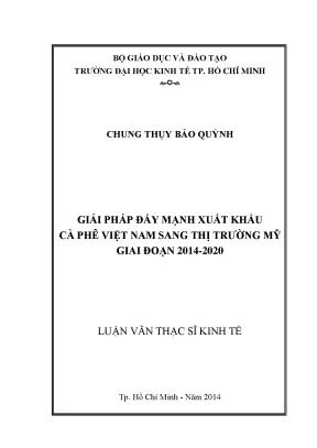 Giải pháp nâng cao xuất khẩu cà phê Việt Nam sang Mỹ
