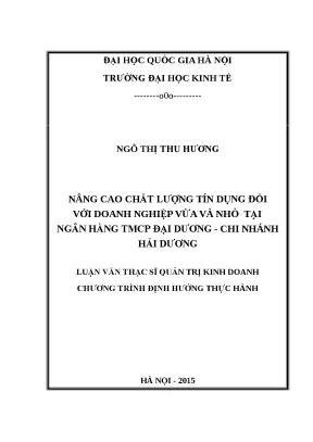 Nâng cao chất lượng tín dụng cho doanh nghiệp vừa và nhỏ