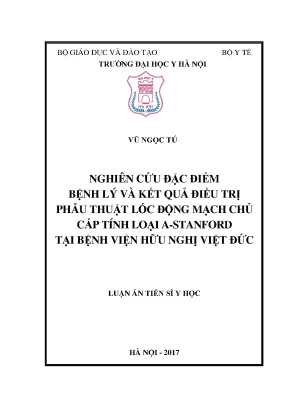 Phẫu thuật lóc động mạch chủ loại A: Nghiên cứu & kết quả