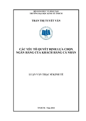 Các yếu tố quyết định lựa chọn ngân hàng của khách hàng