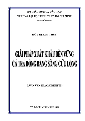 Luận văn: Giải pháp xuất khẩu bền vững cá tra ĐBSCL