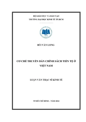 Luận văn: Cơ chế truyền dẫn chính sách tiền tệ Việt Nam