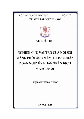 Nội soi màng phổi ống mềm: Vai trò trong chẩn đoán tràn
